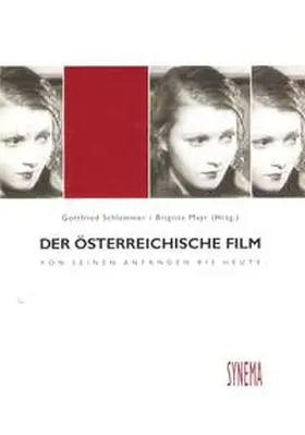 Brinckmann / Buchschwenter / Büttner |  Der österreichische Film. Von seinen Anfängen bis heute. Loseblattsammlung | Loseblattwerk |  Sack Fachmedien