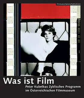 Grissemann / Horwath / Schlagnitweit |  Was ist Film | Buch |  Sack Fachmedien