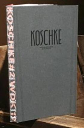 Buchhorn / Marchini Camia / Jaeger |  Koschke #2: Die Publikation der WOCHE DER KRITIK / BERLIN CRITICS’ WEEK 2019 | Buch |  Sack Fachmedien