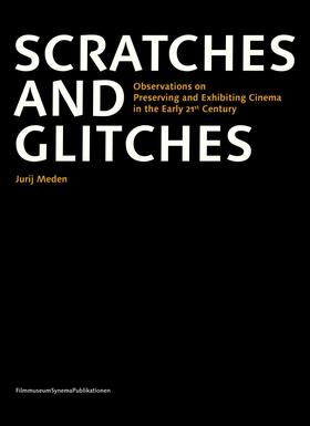 Meden |  Scratches and Glitches | Buch |  Sack Fachmedien