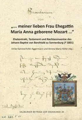 Kammerhofer-Aggermann / Höller |  „… meiner lieben Frau Ehegattin Maria Anna geborene Mozart ...“ | Buch |  Sack Fachmedien