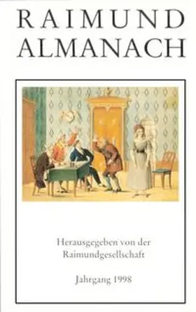 Raimundgesellschaft / Meisl / Raimund |  Raimundalmanach / Moisasura's Hexenspruch (1827) | Buch |  Sack Fachmedien