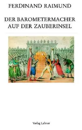 Raimund / Riedl |  Raimundalmanach / Der Barometermacher auf der Zauberinsel | Buch |  Sack Fachmedien