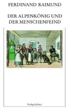 Raimund / Riedl |  Raimundalmanach / Der Alpenkönig und der Menschenfeind | Buch |  Sack Fachmedien