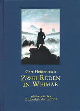 Heidenreich | Zwei Reden in Weimar | Buch | 978-3-901862-05-2 | sack.de