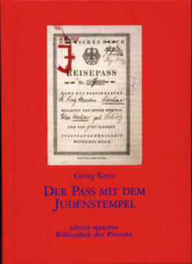 Kreis / Welker |  Der Pass mit dem Judenstempel | Buch |  Sack Fachmedien