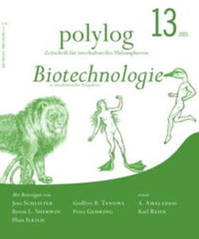 Graness / Schirilla / Schlieter |  Biotechnologie in interkultureller Perspektive | Buch |  Sack Fachmedien
