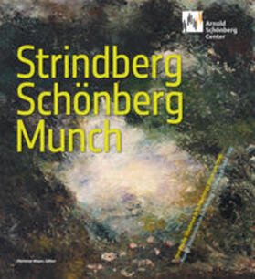 Meyer |  Strindberg, Schönberg, Munch | Buch |  Sack Fachmedien