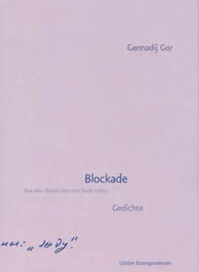 Gor |  Blockade | Buch |  Sack Fachmedien