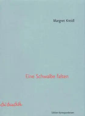 Kreidl |  Eine Schwalbe falten | Buch |  Sack Fachmedien