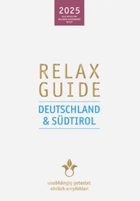 Werner |  RELAX Guide 2025 Deutschland & Südtirol | Buch |  Sack Fachmedien