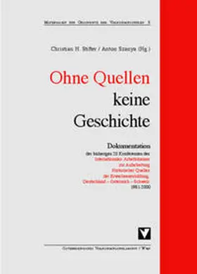 Stifter / Szanya |  Ohne Quellen keine Geschichte | Buch |  Sack Fachmedien