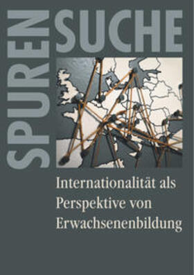 Stifter / Dostal / Jütte |  Internationalität als Perspektive von Erwachsenenbildung | Buch |  Sack Fachmedien