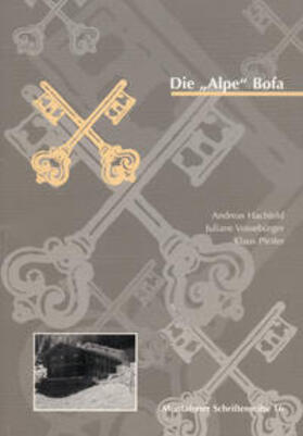 Hachfeld / Vossebürger / Pfeifer |  Die Alpe Bofa | Buch |  Sack Fachmedien