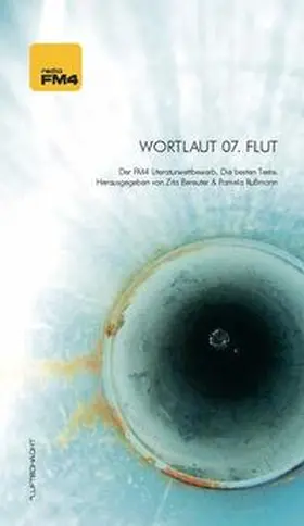 Bereuter / Russmann / Aschabadi |  Wortlaut 07. Flut | Buch |  Sack Fachmedien