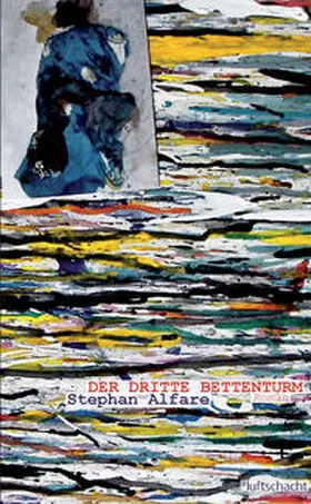 Alfare |  Der dritte Bettenturm | Buch |  Sack Fachmedien