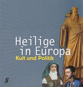 Heilige in Europa | Buch | 978-3-902381-23-1 | sack.de