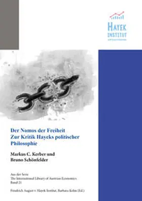 Kerber / Bruno | Der Nomos der Freiheit | Buch | 978-3-902466-25-9 | sack.de