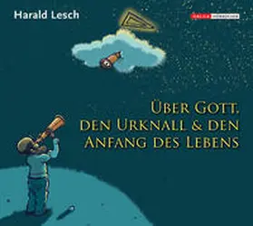 Lesch | Harald Lesch über Gott, den Urknall und den Anfang des Lebens | Sonstiges | 978-3-902533-20-3 | sack.de