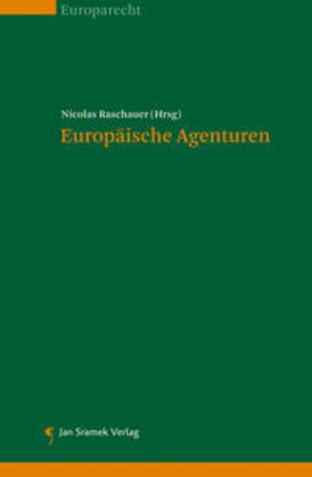 Raschauer |  Europäische Agenturen | Buch |  Sack Fachmedien