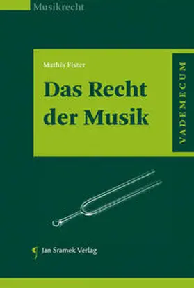 Fister |  Das Recht der Musik | Buch |  Sack Fachmedien