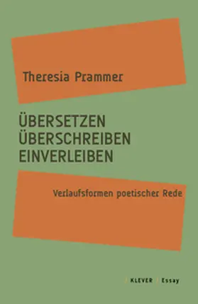 Prammer |  Übersetzen, Überschreiben, Einverleiben | Buch |  Sack Fachmedien