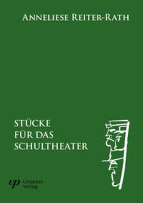 Reiter-Rath / Reiter |  Stücke für das Schultheater | Buch |  Sack Fachmedien