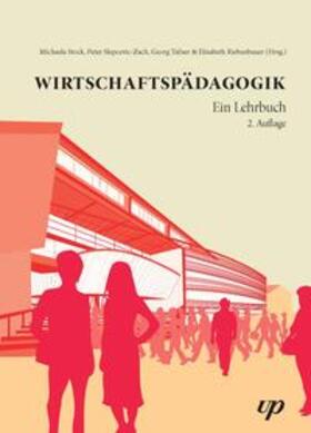 Stock / Slepcevic-Zach / Tafner |  Wirtschaftspädagogik | Buch |  Sack Fachmedien