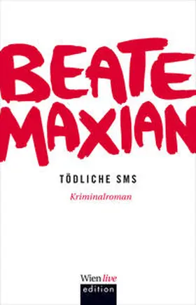 Maxian | Tödliche SMS | E-Book | sack.de