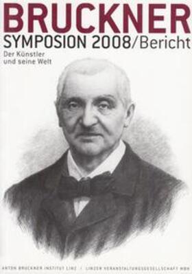 Antonicek / Lindner / Petermayr | Bruckner-Symposion Linz 2008 | Buch | 978-3-902681-19-5 | sack.de
