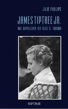 Phillips |  James Tiptree Jr. | Buch |  Sack Fachmedien