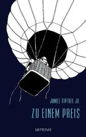 Tiptree Jr. |  Zu einem Preis | Buch |  Sack Fachmedien