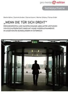 Böhm / Gruber / Koren | "Wenn die Tür sich dreht“ | Buch | 978-3-902724-27-4 | sack.de