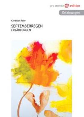 Peer |  Septemberregen | Buch |  Sack Fachmedien