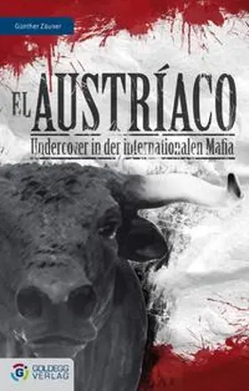 Zäuner |  El Austríaco | Buch |  Sack Fachmedien