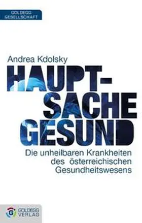 Kdolsky |  Hauptsache gesund | Buch |  Sack Fachmedien