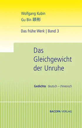 Kubin |  Das Gleichgewicht der Unruhe | Buch |  Sack Fachmedien