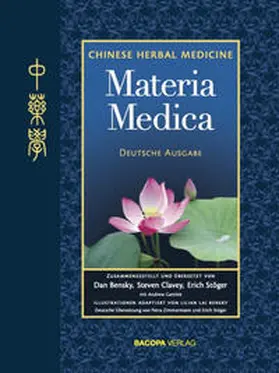 Bensky |  Chinese Herbal Medicine. Materia Medica | Buch |  Sack Fachmedien