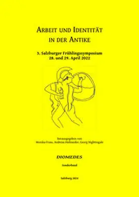 Frass / Hofeneder / Nightingale | Arbeit und Identität in der Antike | Buch | 978-3-902776-67-9 | sack.de