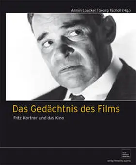 Loacker / Tscholl |  Das Gedächtnis des Films | Buch |  Sack Fachmedien