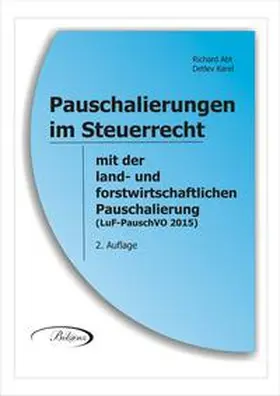 Abt / Karel | Pauschalierungen im Steuerrecht | Buch | 978-3-902790-16-3 | sack.de