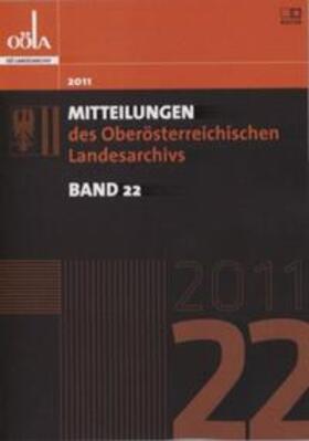  Mitteilungen des oberösterreichischen Landesarchivs / Mitteilungen des Oberösterreichischen Landesarchivs | Buch |  Sack Fachmedien