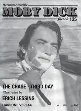 Melville |  Moby Dick Filet No 135 - The Chase - Third Day - illustrated by Erich Lessing | Loseblattwerk |  Sack Fachmedien