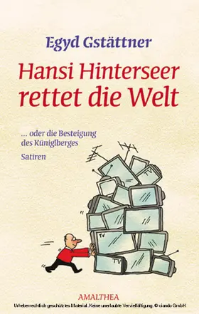 Gstättner |  Hansi Hinterseer rettet die Welt | eBook | Sack Fachmedien