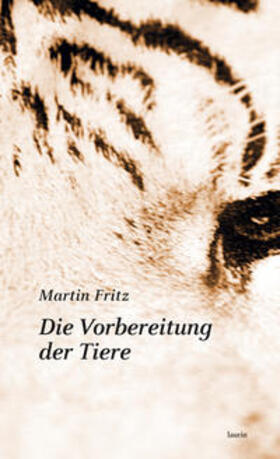 Fritz |  Fritz, M: Vorbereitung der Tiere | Buch |  Sack Fachmedien