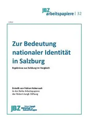 Habersack / Wally |  Zur Bedeutung nationaler Identität in Salzburg | Buch |  Sack Fachmedien