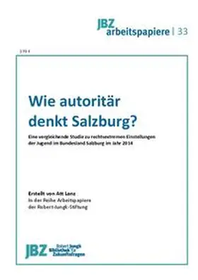 Lanz / Wally |  Wie autoritär denkt Salzburg? | Buch |  Sack Fachmedien