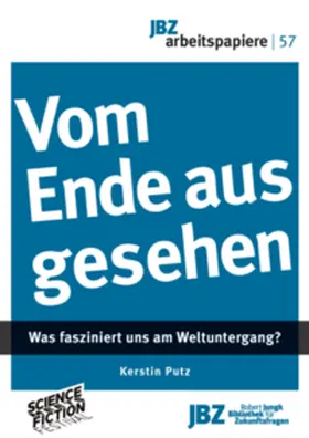 Putz / Wally |  Vom Ende aus gesehen | Buch |  Sack Fachmedien