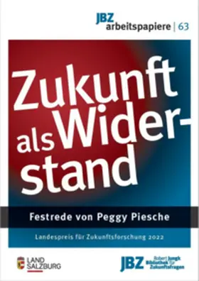 Piesche / Wally |  Zukunft als Widerstand | Buch |  Sack Fachmedien