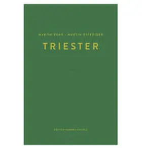 Behr / Osterider / Braun |  Martin Behr, Martin Osterider: Triester 14 | Buch |  Sack Fachmedien